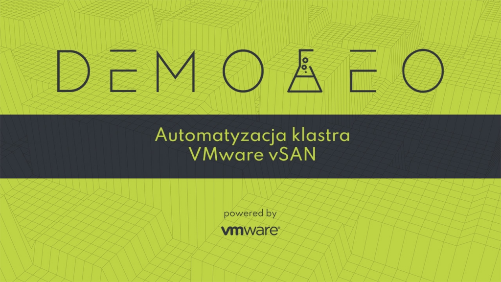 Automatyzacja klastra VMware vSAN