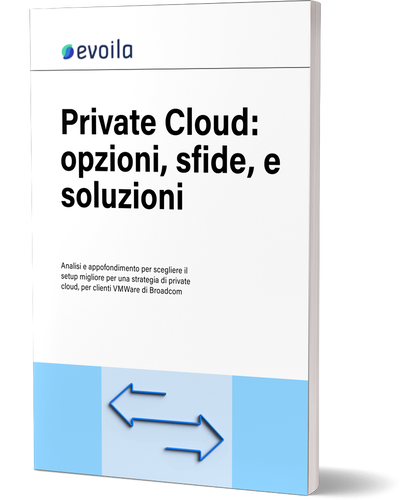 Private Cloud: opzioni, sfide, e soluzioni