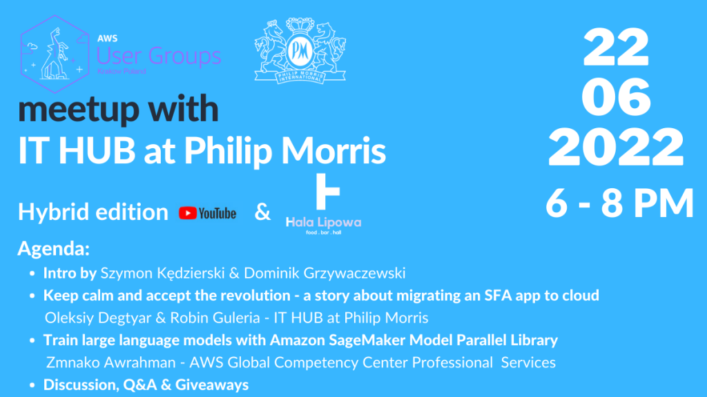 AWS User Group KRK meetup #59 & IT HUB at Philip Morris