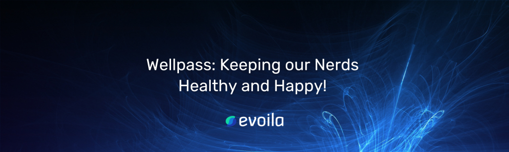 Get Moving with evoila’s Wellpass: Keeping Our Nerds Healthy and Happy!