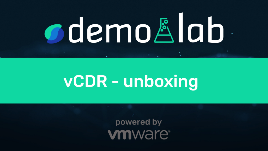 Pokaż vCDR co masz w środku? VMware Cloud Disaster Recovery – unboxing