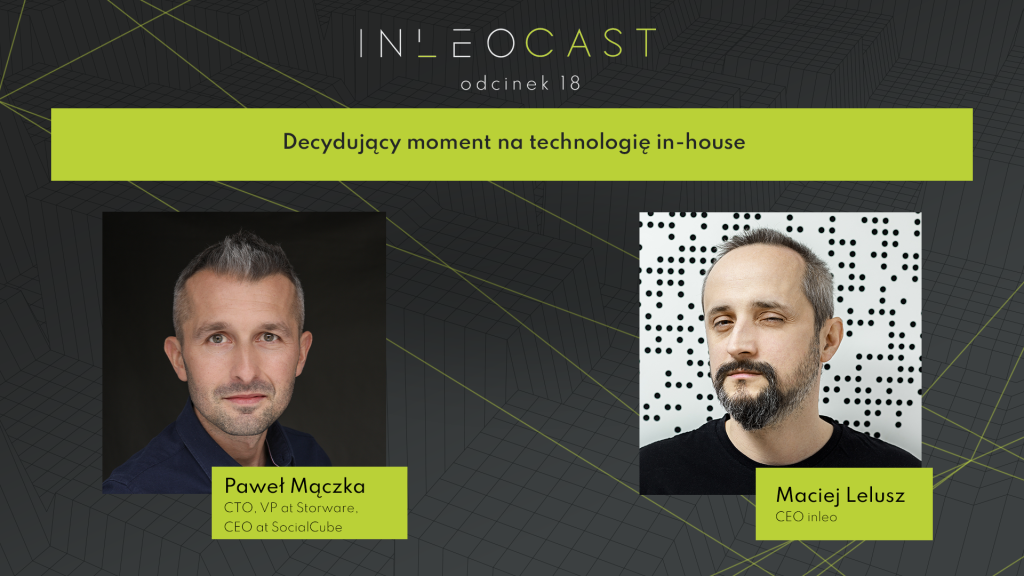 Decydujący moment na in-house