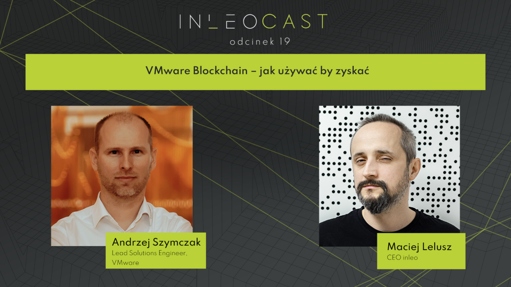 VMware Blockchain – jak używać by zyskać?
