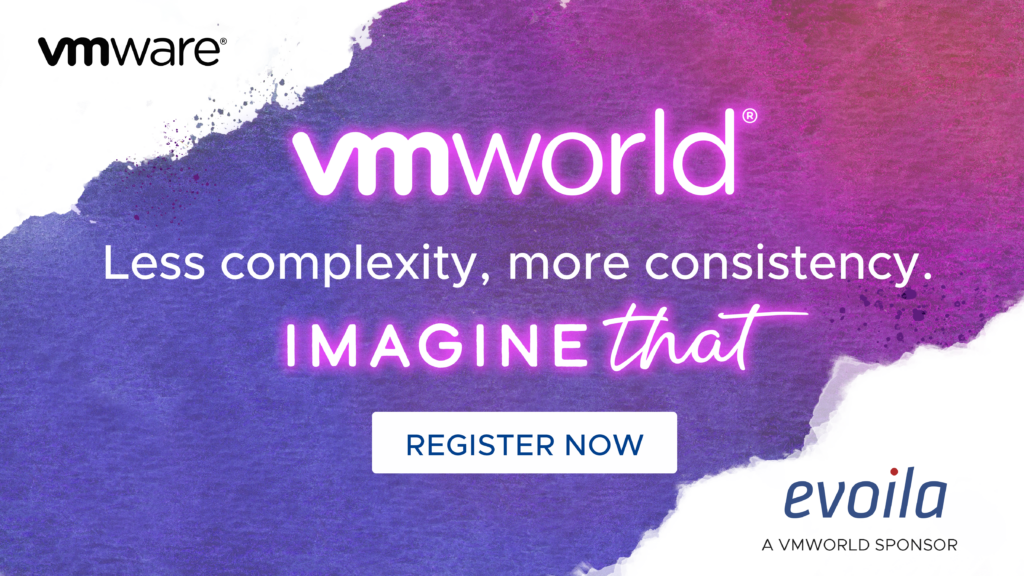 evoila mit VMworld 2021 einmal um die Welt!